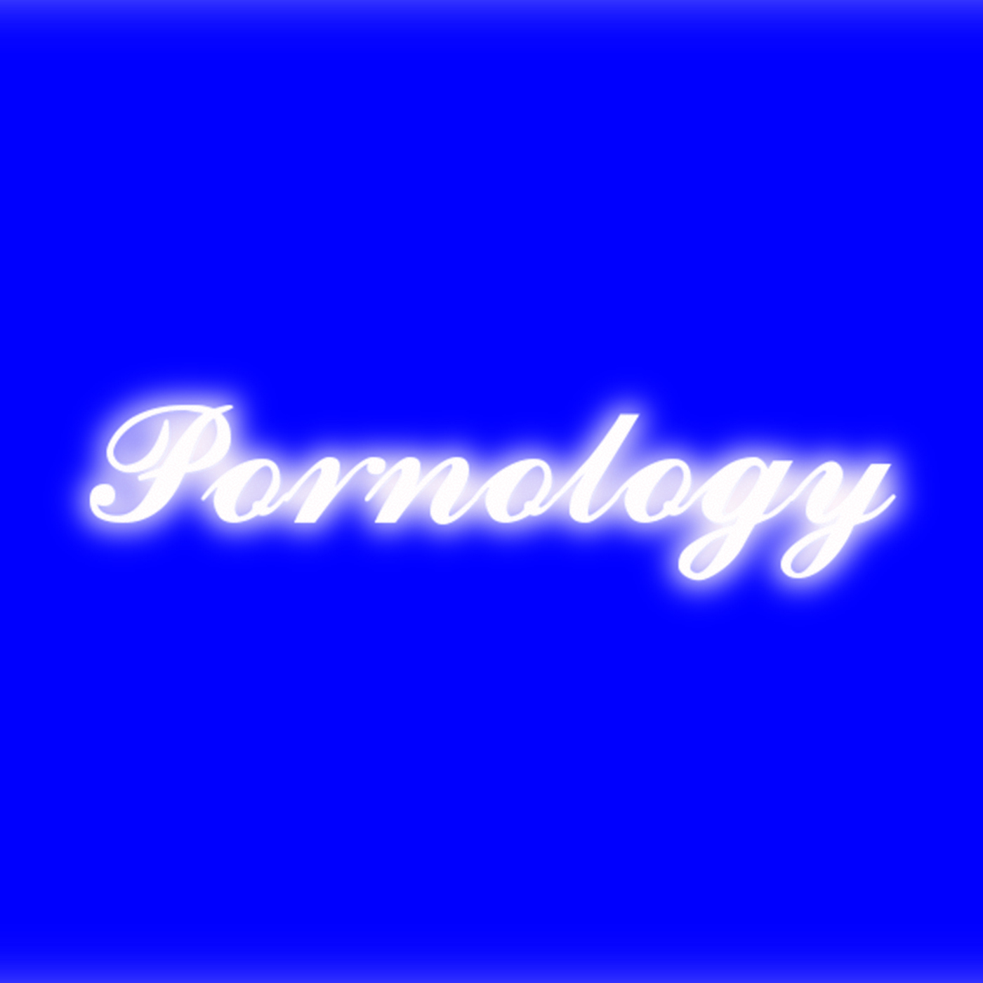 PORNOLOGY - A PODKAST BY UNKANNY MAG Ep. 1: