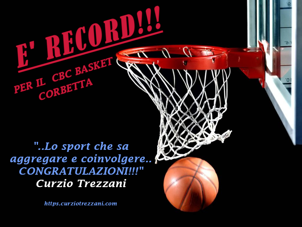 SPORT, RECORD PER BASKET CORBETTA, I COMPLIMENTI DI TREZZANI