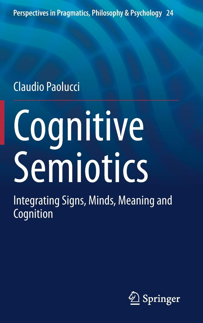 Cognitive Semiotics provides a complete theory of a semiotic mind, showing the connections between thought, signs, representations and language