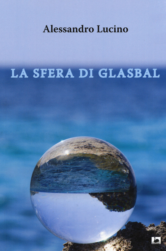 Alessandro Lucino, La sfera di Glasbal