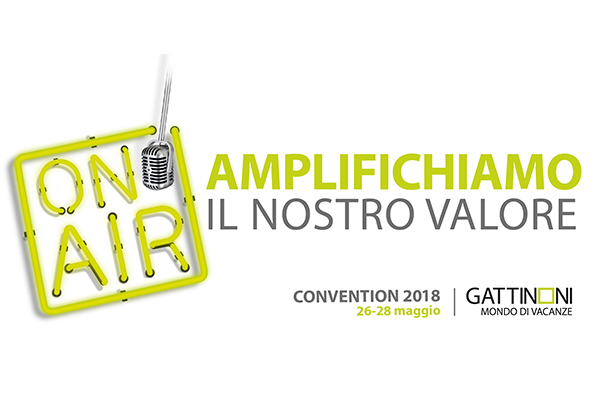 Convention 2018 GATTINONI Mondo di Vacanze # Castellaneta Marina (Ta) 05.2018