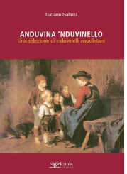 ANDUVINA 'NDUVINELLO - Luciano Galassi