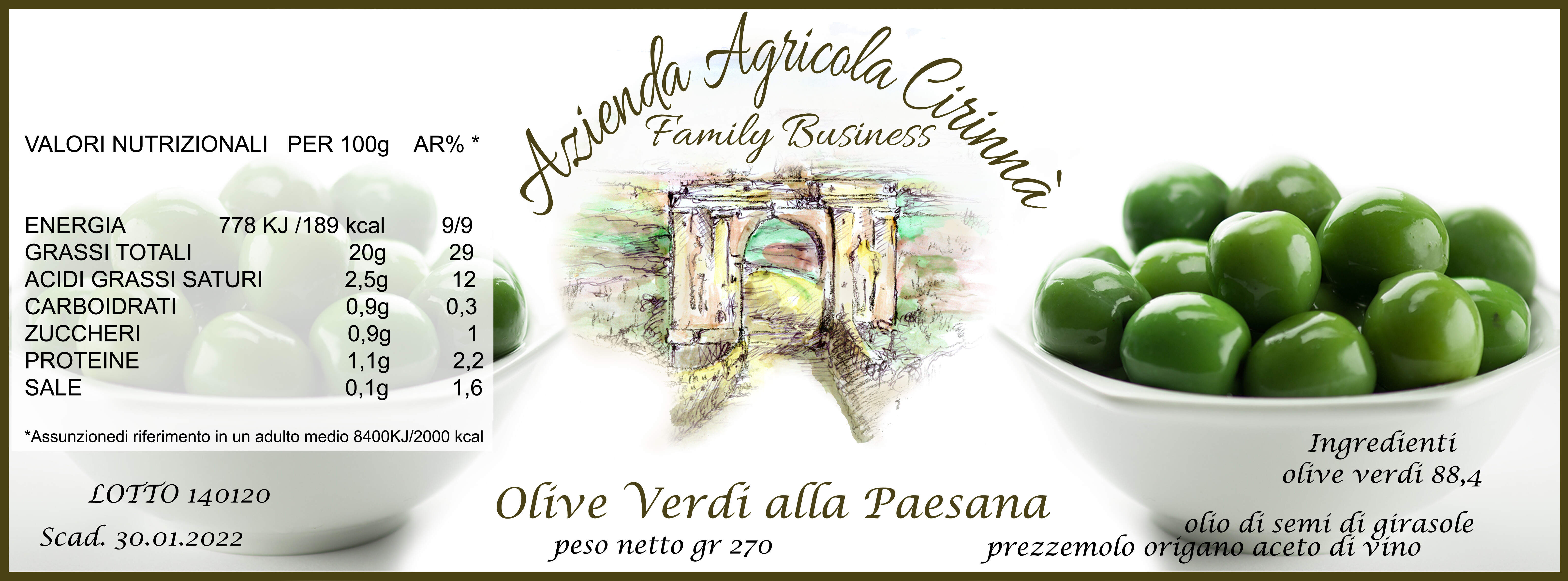 Olive verdi dei Monti Iblei senza Peperoncino 100 % Siciliane in busta sotto vuoto