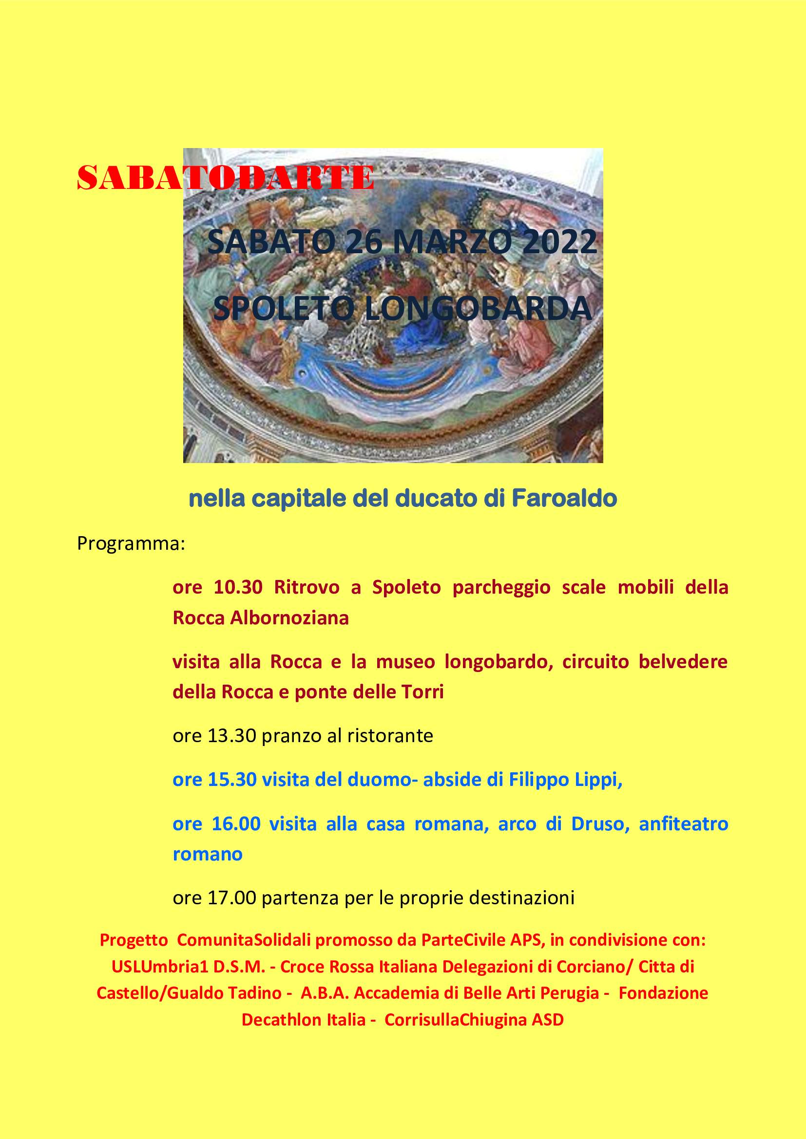 Nuovo appuntamento di SabatodArte il 26 Marzo 2022: saremo a Spoleto nelle terre di Faroaldo.