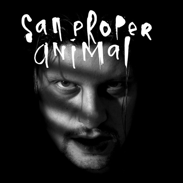 San Proper ‎– Animal