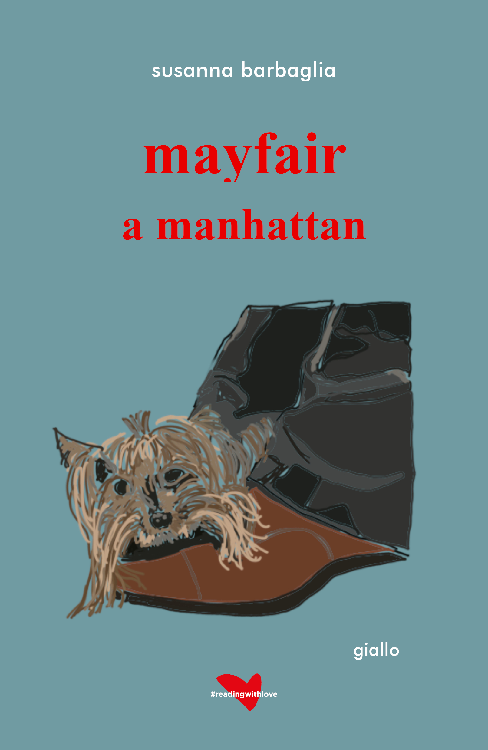Mayfair a MAnhattan - Susanna Barbaglia