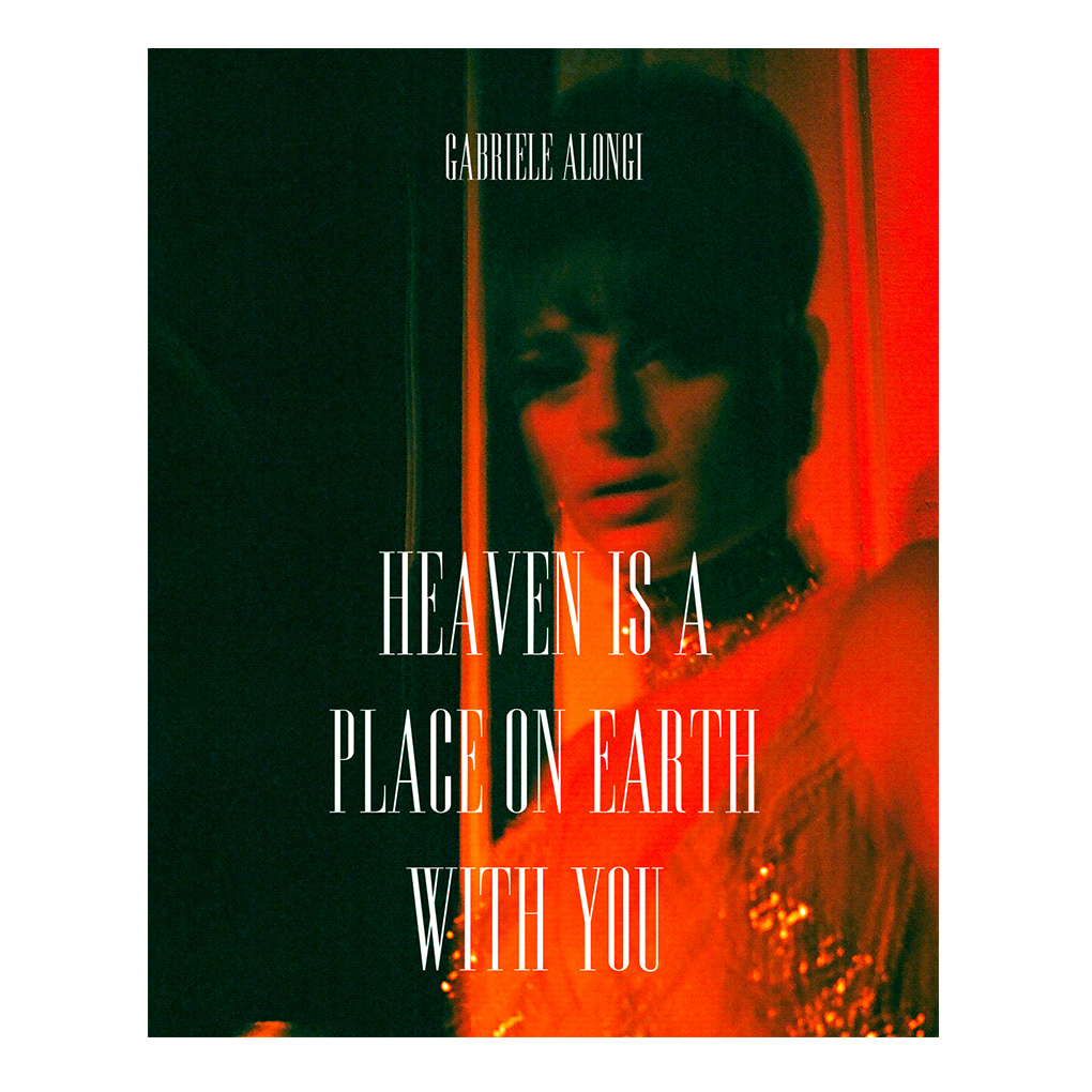 Heaven is a place on earth with you - Gabriele Alongi