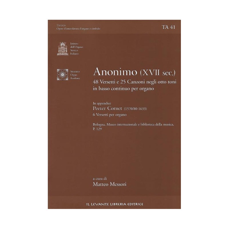 Ta 41 - Anonimo (XVII sec.) - 48 Versetti e 25 Canzoni negli otto toni in basso continuo per organo