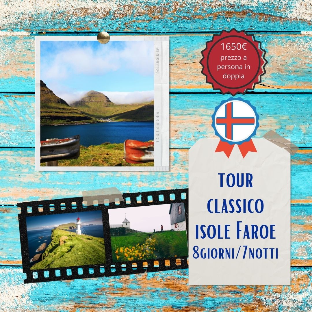 Tour classico : Isole Faroe